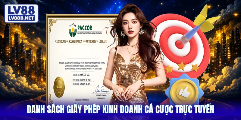 Danh sách giấy phép kinh doanh cá cược trực tuyến