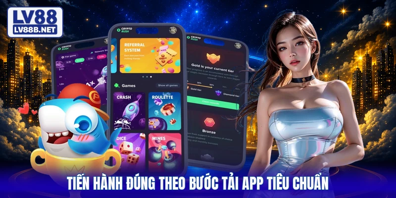 Tiến hành đúng theo bước tải app tiêu chuẩn